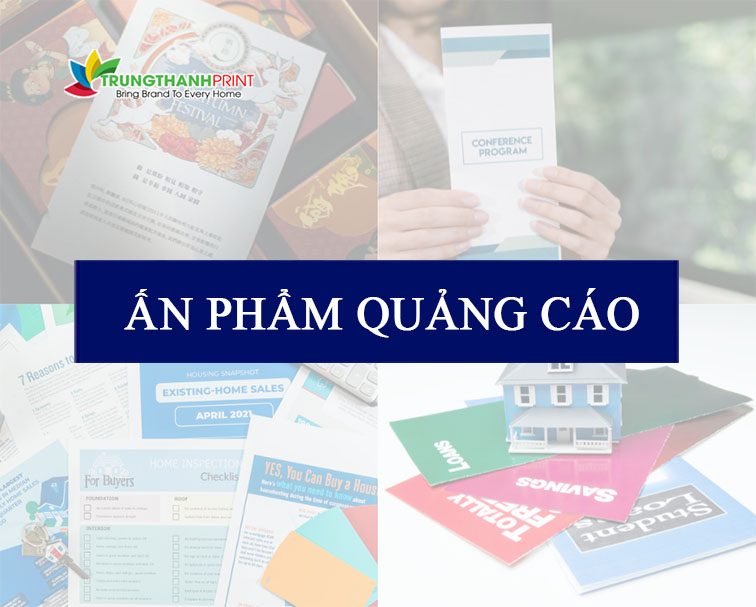 ẤN PHẨM QUẢNG CÁO