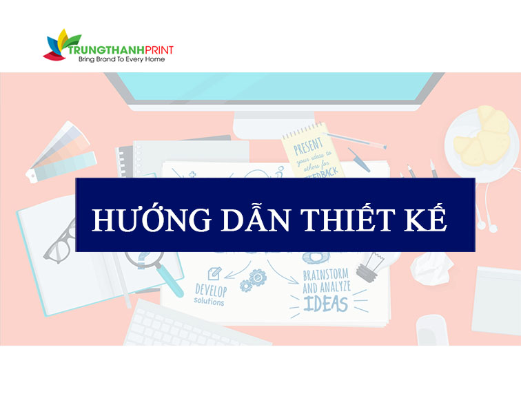 HƯỚNG DẪN THIẾT KẾ