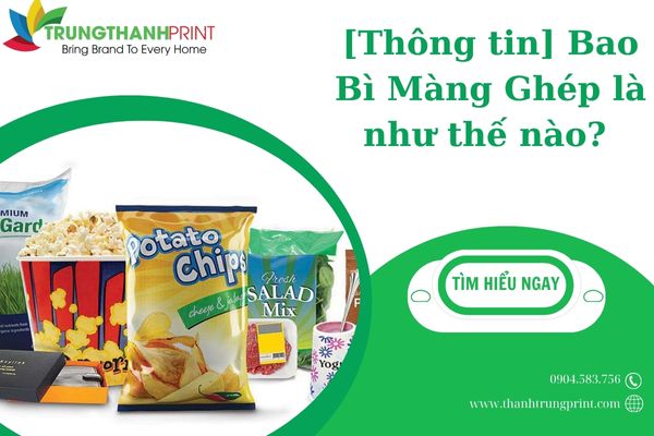 Bao bì màng ghép đa lớp - Cấu tạo và ứng dụng 2025