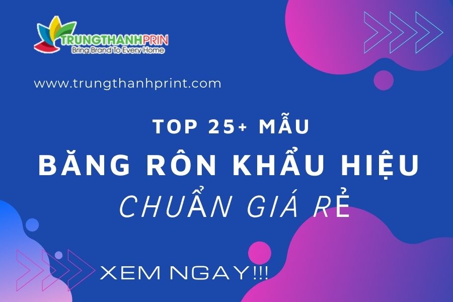 Top 25+ Băng Rôn Khẩu Hiệu Chuẩn Giá Rẻ