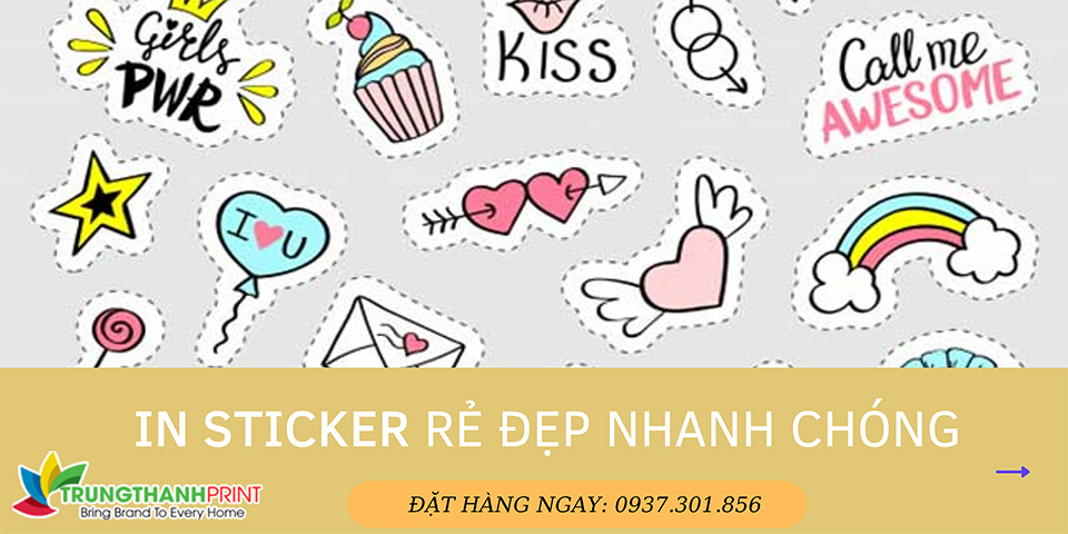 In Sticker Giá Rẻ Theo Yêu Cầu Tại TPHCM