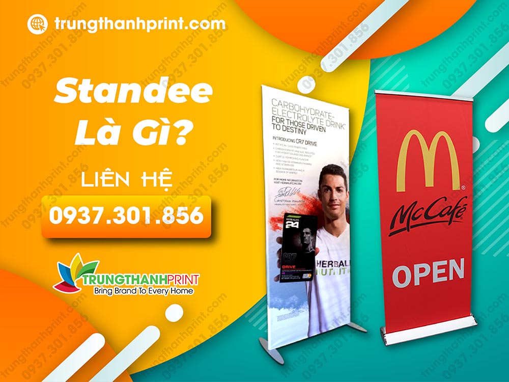 Standee là gì? Phân loại, Ứng dụng của standee