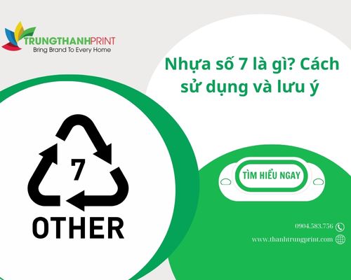 Thông tin Nhựa số 7 là gì? Cách nhận biết và sử dụng