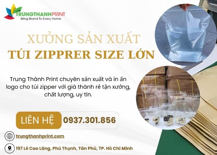 Xưởng sản xuất và phân phối túi zipper cỡ lớn HCM và Hà Nội